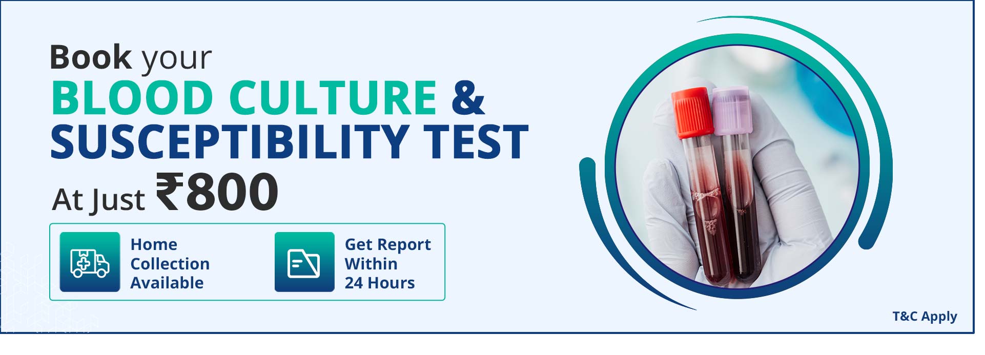 Blood Culture & Susceptibility Test