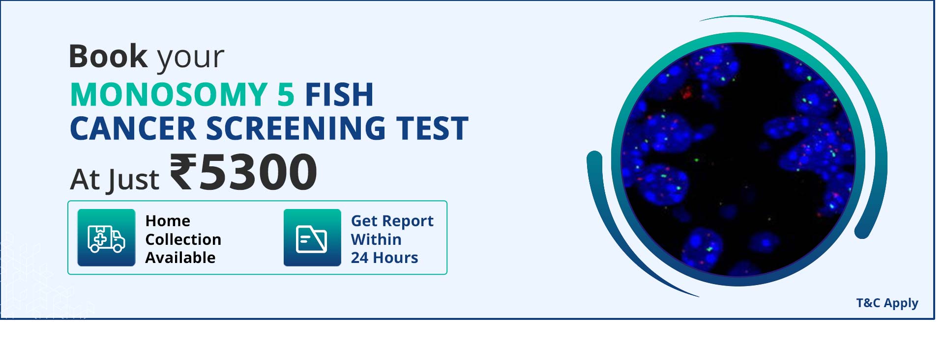 Monosomy 5 Fish Cancer Screening Test